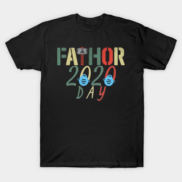 Fathers Day 2020 T-Shirt by ReD-Des